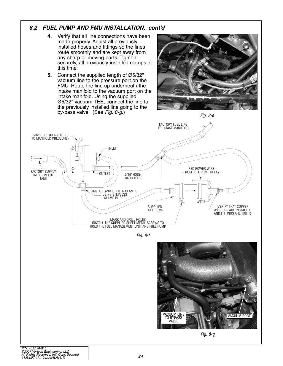 2 fuel pump and fmu installation, cont’d | Vortech 2003-2005 Lexus 3.0L IS300 User Manual | Page 32 / 38