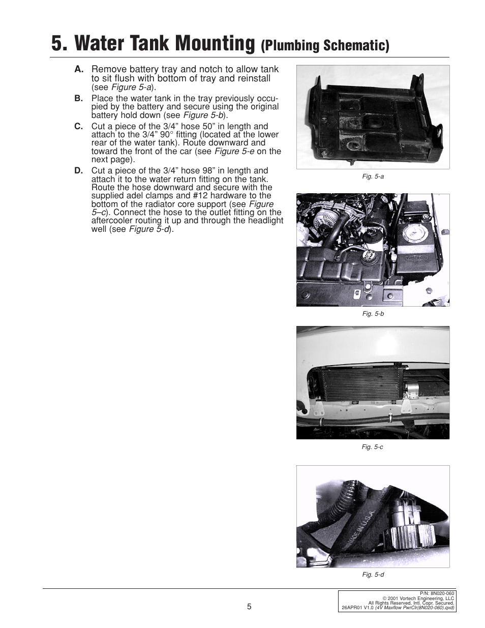 Water tank mounting, Plumbing schematic) | Vortech 1999 & 2001 Ford 4.6L Mustang Cobra User Manual | Page 13 / 20