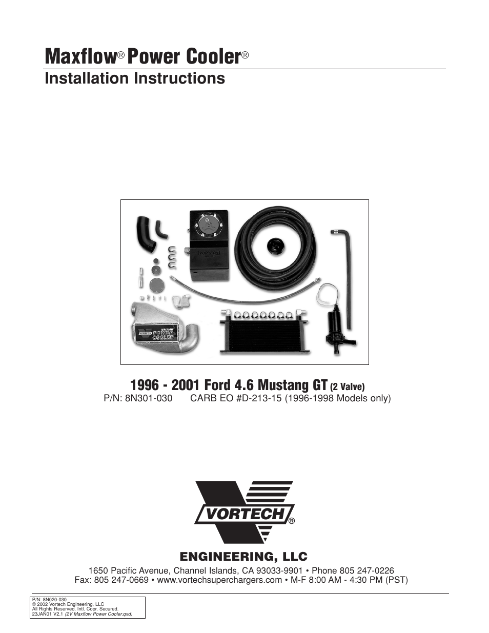 Vortech 1996-2004 Ford 4.6L Mustang GT User Manual | 20 pages