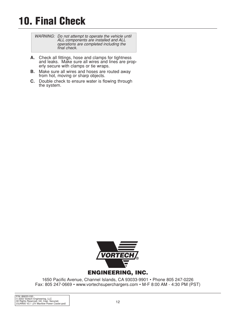 Final check, Vortech | Vortech 1996-2004 Ford 4.6L Mustang GT User Manual | Page 20 / 20