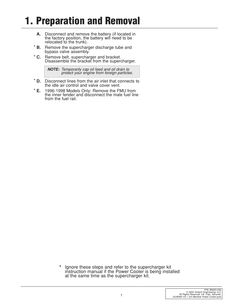 Preparation and removal | Vortech 1996-2004 Ford 4.6L Mustang GT User Manual | Page 9 / 20