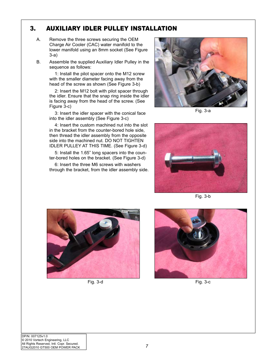 Auxiliary idler pulley installation | Vortech 2007-2009 FORD GT500 OEM POWER PACK UPGRADE User Manual | Page 12 / 26