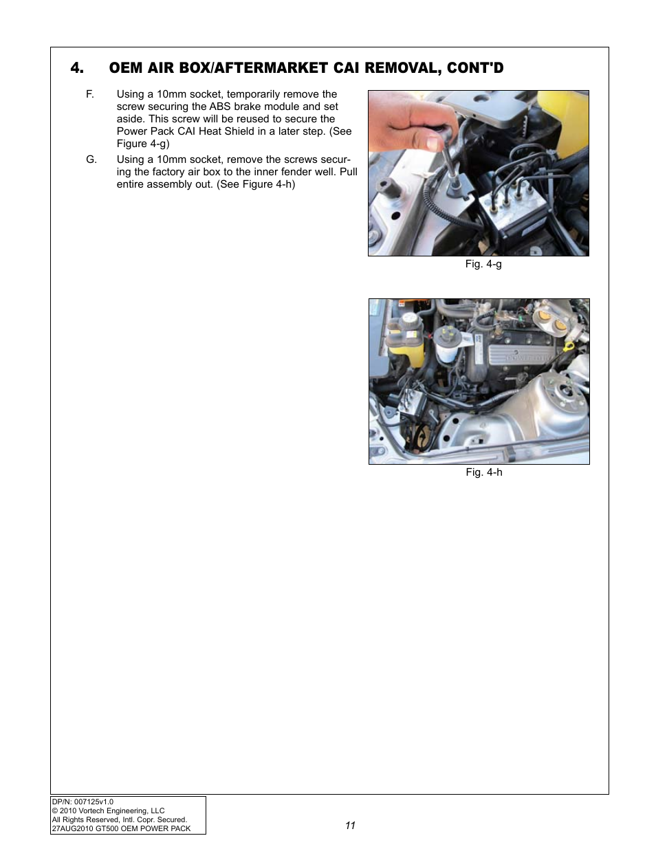Oem air box/aftermarket cai removal, cont'd | Vortech 2007-2009 FORD GT500 OEM POWER PACK UPGRADE User Manual | Page 16 / 26
