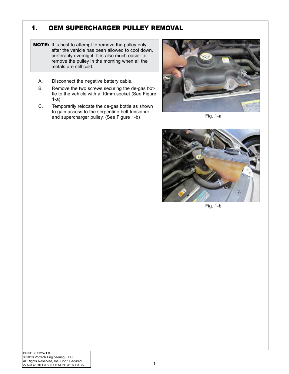 Oem supercharger pulley removal | Vortech 2007-2009 FORD GT500 OEM POWER PACK UPGRADE User Manual | Page 6 / 26