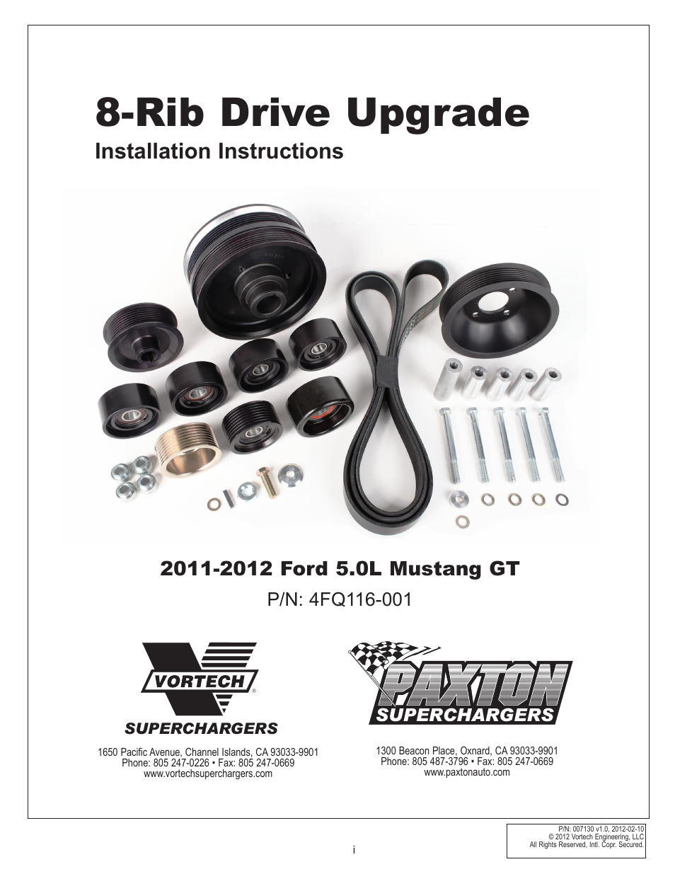 Vortech 8-Rib Drive Upgrade for 2011-2012 Mustang GT User Manual | 22 pages