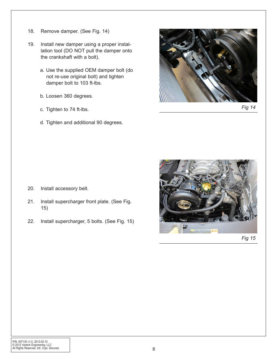 Vortech 8-Rib Drive Upgrade for 2011-2012 Mustang GT User Manual | Page 16 / 22