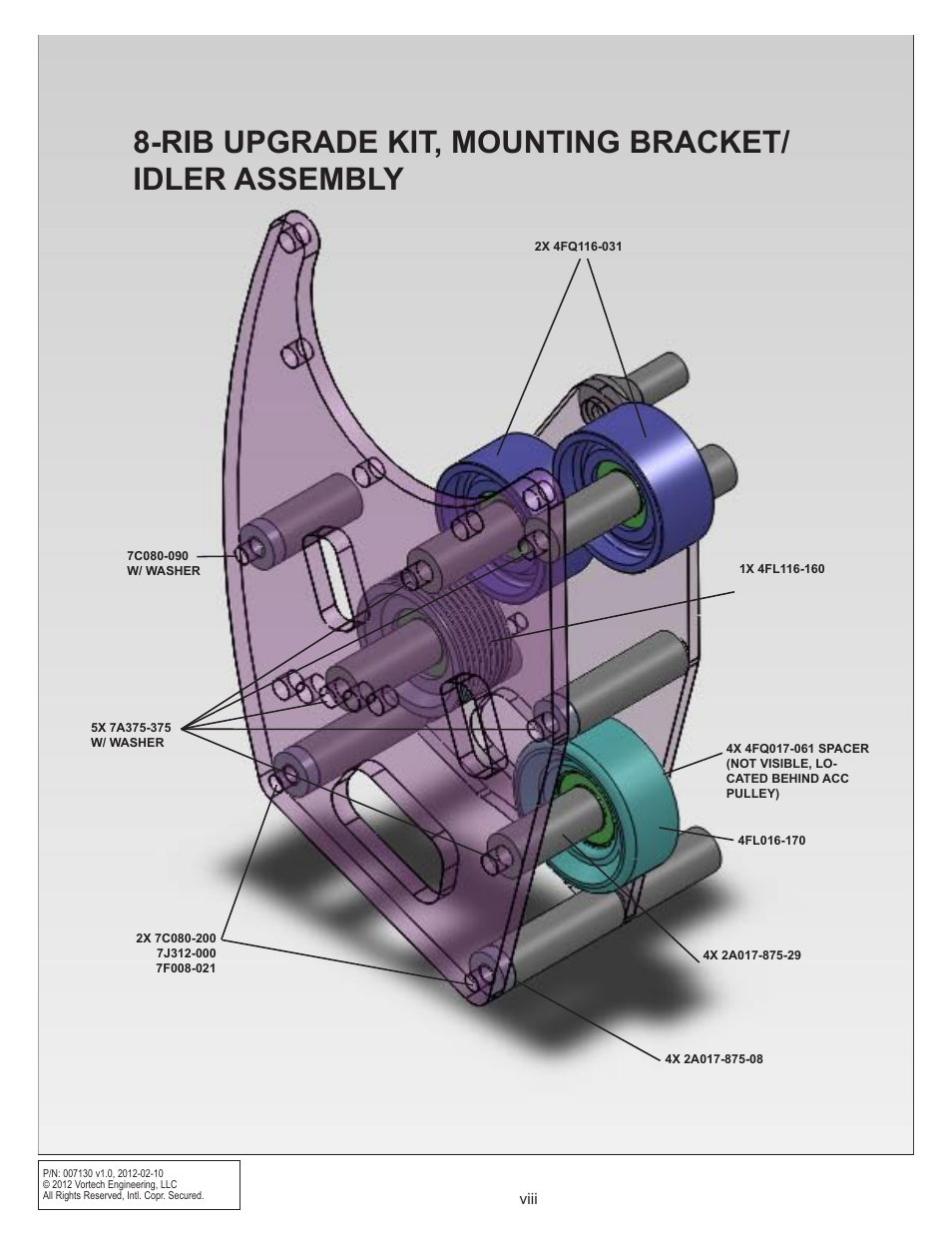 Rib upgrade kit, mounting bracket/ idler assembly | Vortech 8-Rib Drive Upgrade for 2011-2012 Mustang GT User Manual | Page 8 / 22