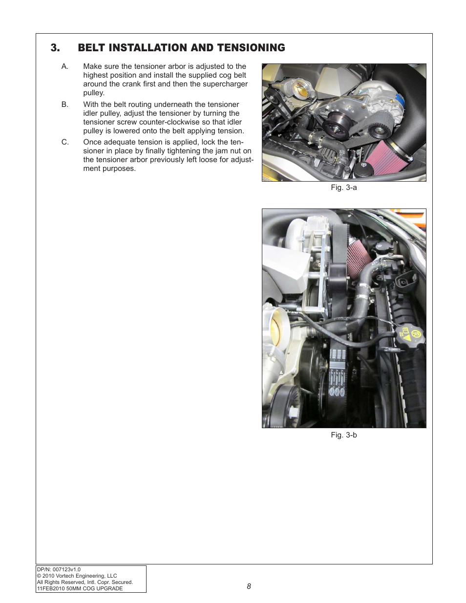 Belt installation and tensioning | Vortech Cog Drive Upgrade for 2010-2011 Camaro User Manual | Page 16 / 20
