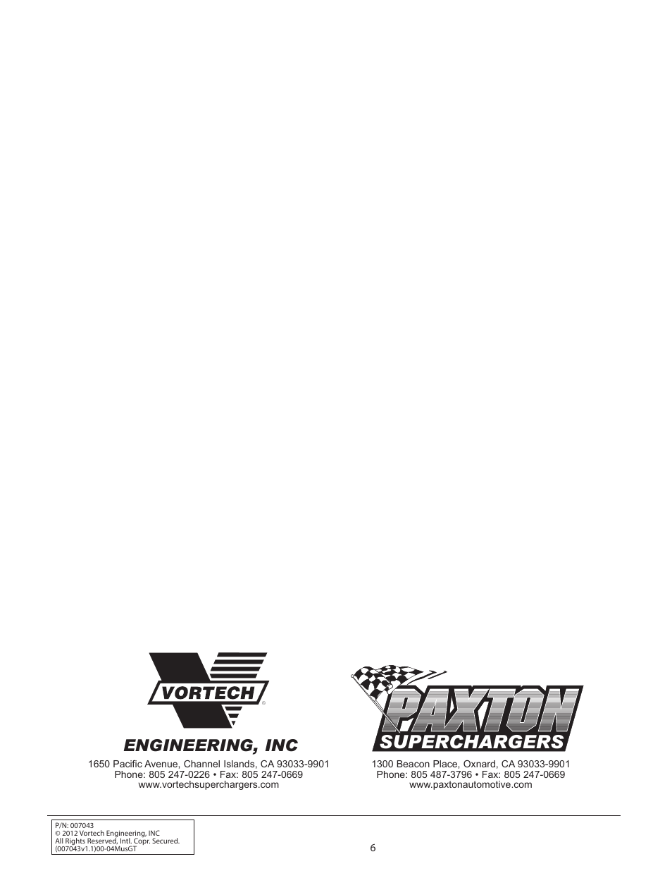 Superchargers, Engineering, inc | Vortech 8-Rib Drive Upgrade for 2000-2004 Mustang GT User Manual | Page 12 / 12