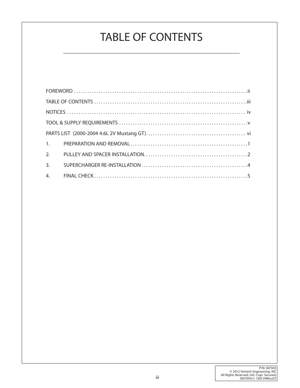 Vortech 8-Rib Drive Upgrade for 2000-2004 Mustang GT User Manual | Page 3 / 12