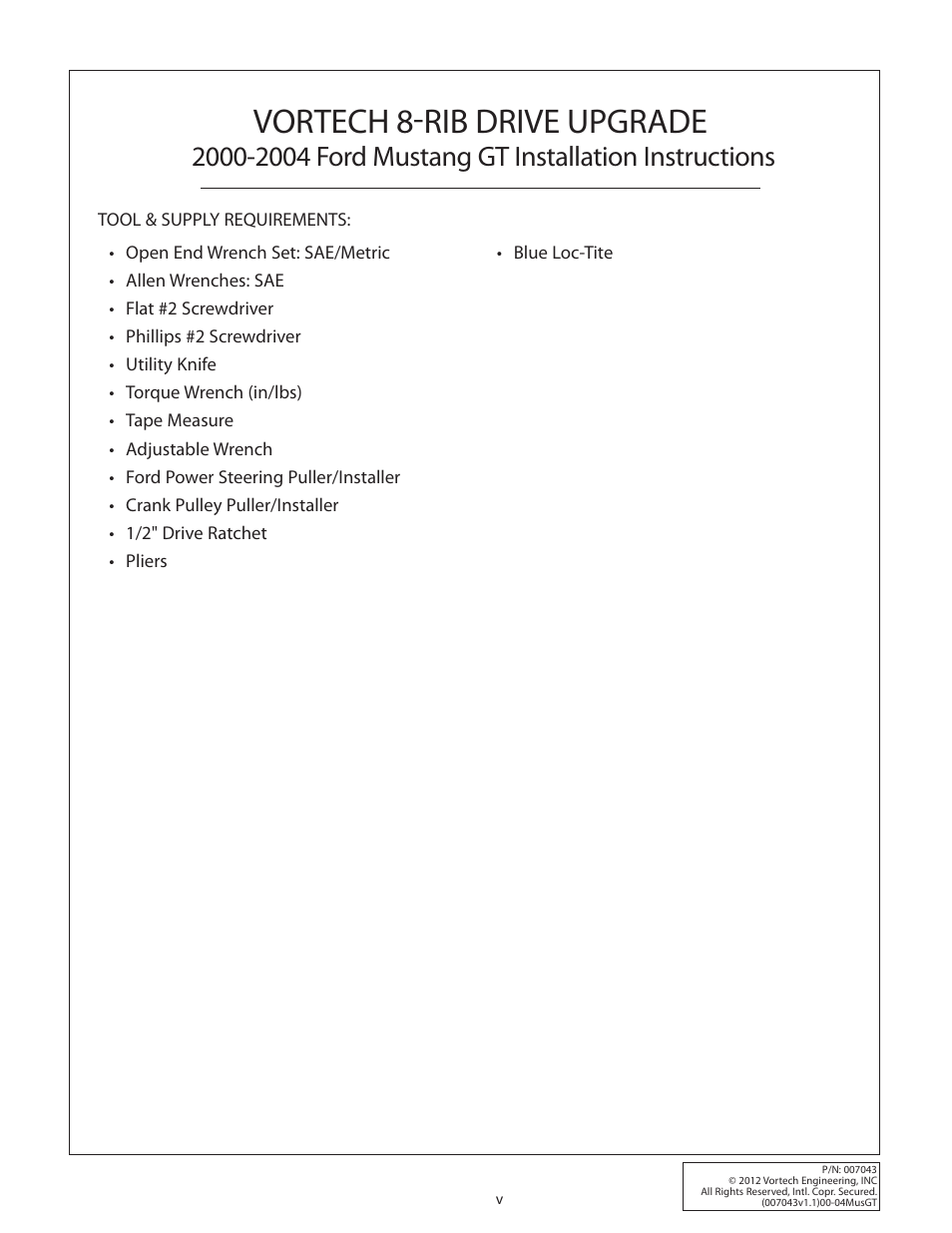 Vortech 8-rib drive upgrade | Vortech 8-Rib Drive Upgrade for 2000-2004 Mustang GT User Manual | Page 5 / 12