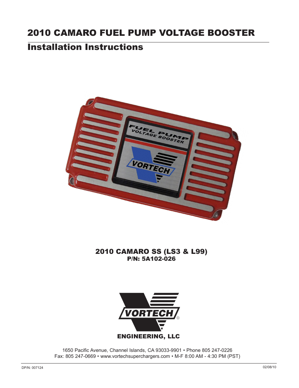 Vortech 2010+ Camaro Fuel Pump Voltage Booster User Manual | 20 pages