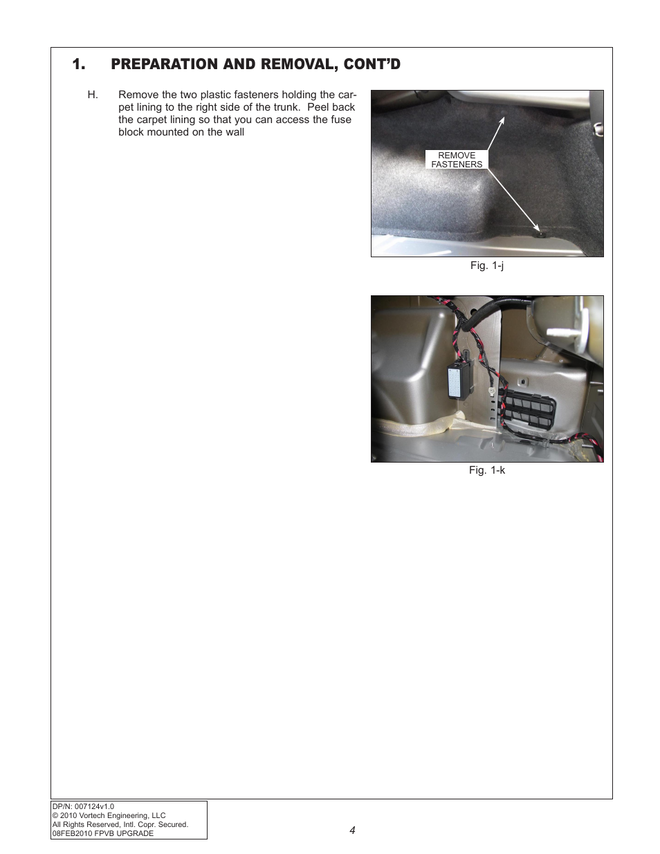 Preparation and removal, cont’d | Vortech 2010+ Camaro Fuel Pump Voltage Booster User Manual | Page 10 / 20