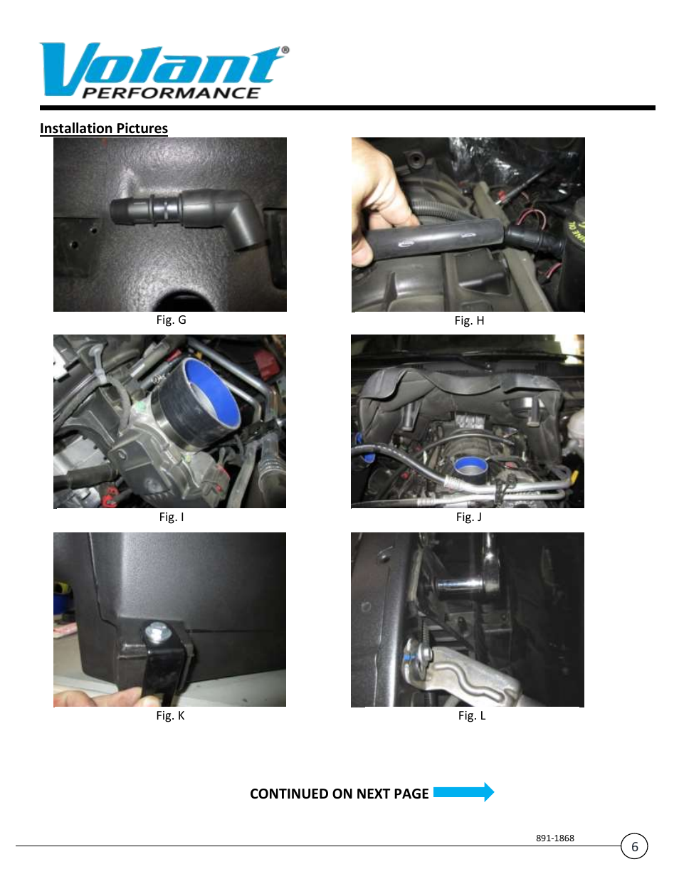 Installation pictures, Continued on next page | Volant Ram User Manual | Page 6 / 8