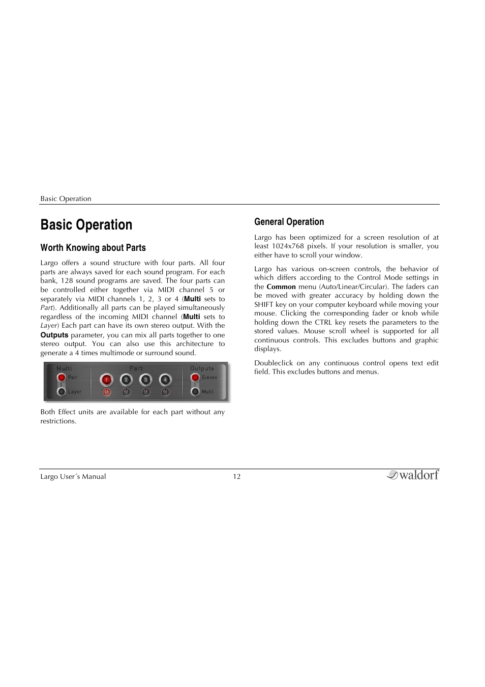 Basic operation, Worth knowing about parts, General operation | Waldorf Largo User Manual | Page 12 / 99