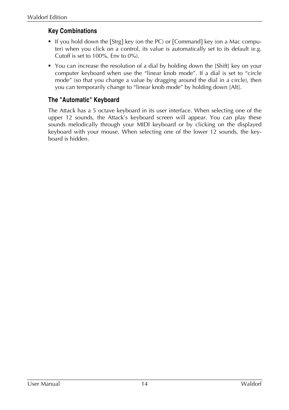 Key combinations, The "automatic" keyboard | Waldorf Edition User Manual | Page 14 / 88