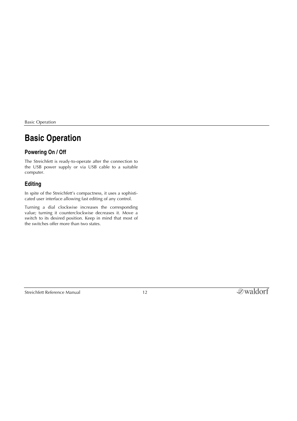Basic operation, Powering on / off, Editing | The streichfett controls | Waldorf Streichfett User Manual | Page 12 / 31