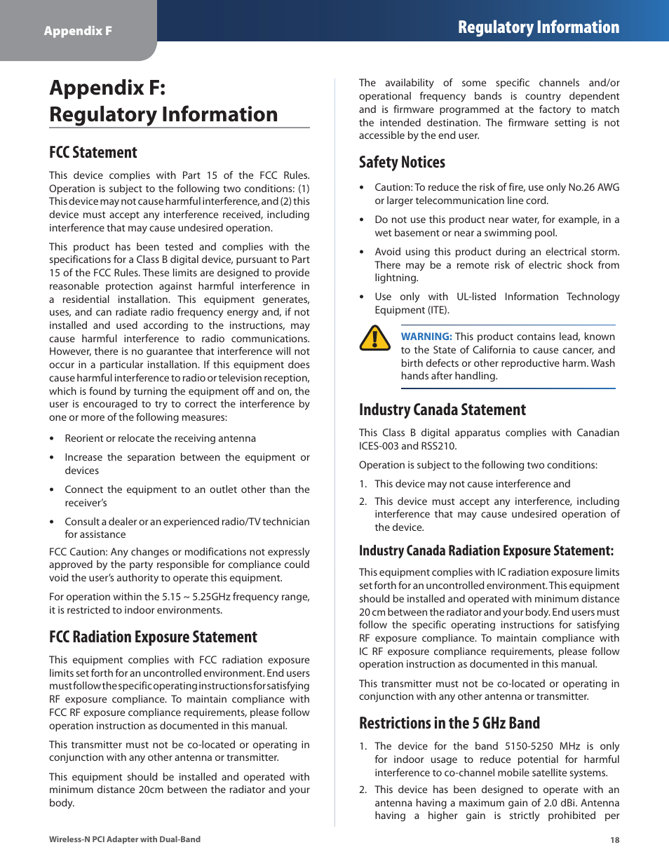 Appendix f: regulatory information, Fcc statement, Fcc radiation exposure statement | Safety notices, Industry canada statement, Restrictions in the 5 ghz band, Regulatory information, Industry canada radiation exposure statement | Cisco LINKSYS WMP600N User Manual | Page 21 / 37