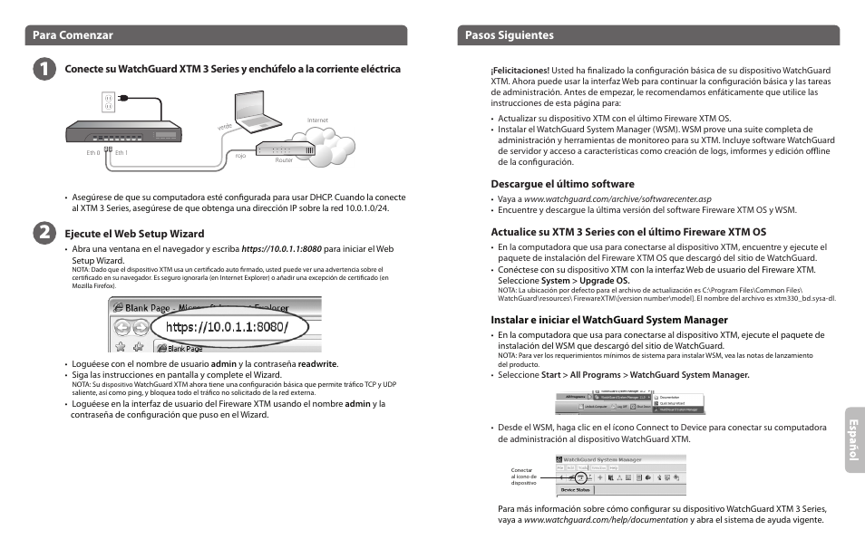Para comenzar, Pasos siguientes, Descargue el último software | Instalar e iniciar el watchguard system manager, Ejecute el web setup wizard | WatchGuard 3 Series XTM 330 User Manual | Page 9 / 11