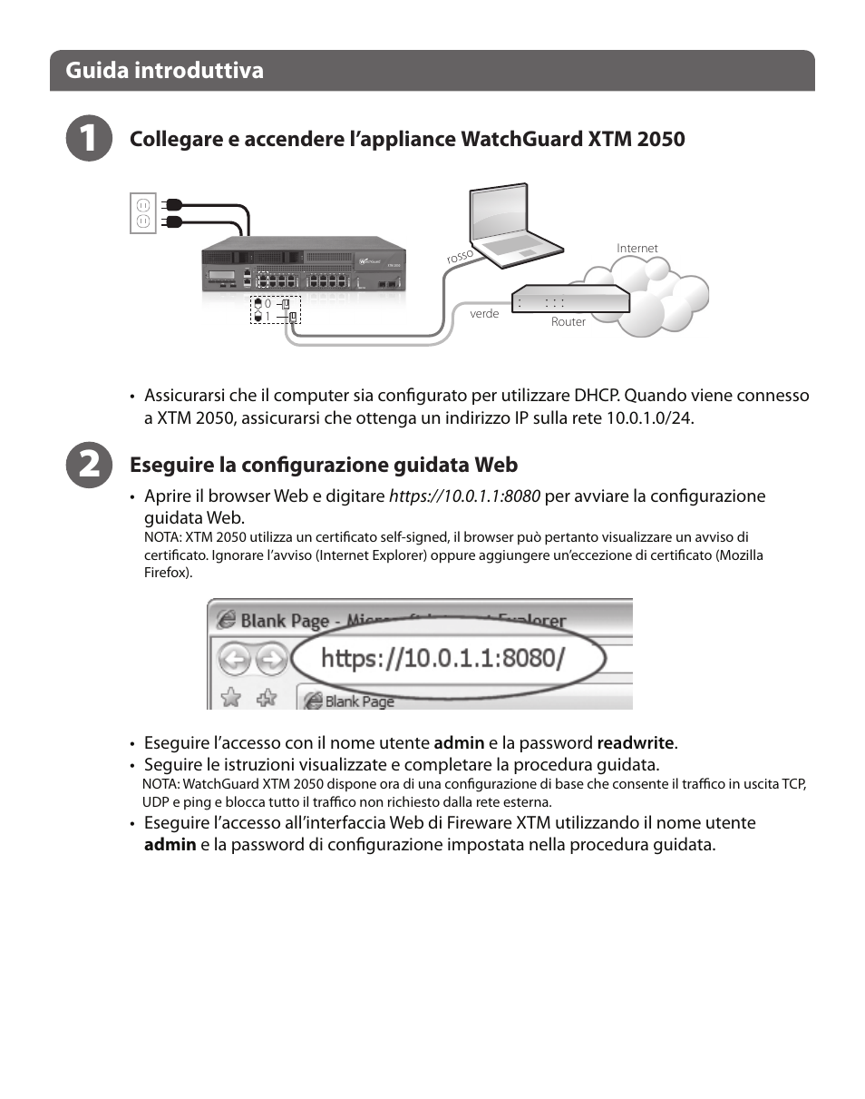 Guida introduttiva, Eseguire la configurazione guidata web | WatchGuard XTM 2050 User Manual | Page 10 / 22