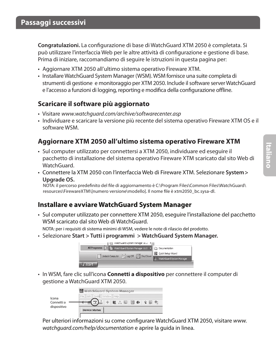 Italia no, Passaggi successivi, Scaricare il software più aggiornato | Installare e avviare watchguard system manager | WatchGuard XTM 2050 User Manual | Page 11 / 22
