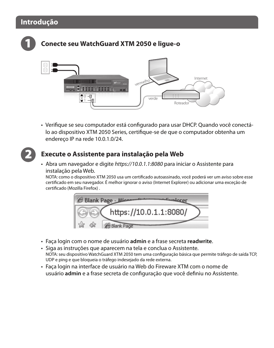 Introdução, Execute o assistente para instalação pela web, Conecte seu watchguard xtm 2050 e ligue-o | WatchGuard XTM 2050 User Manual | Page 18 / 22