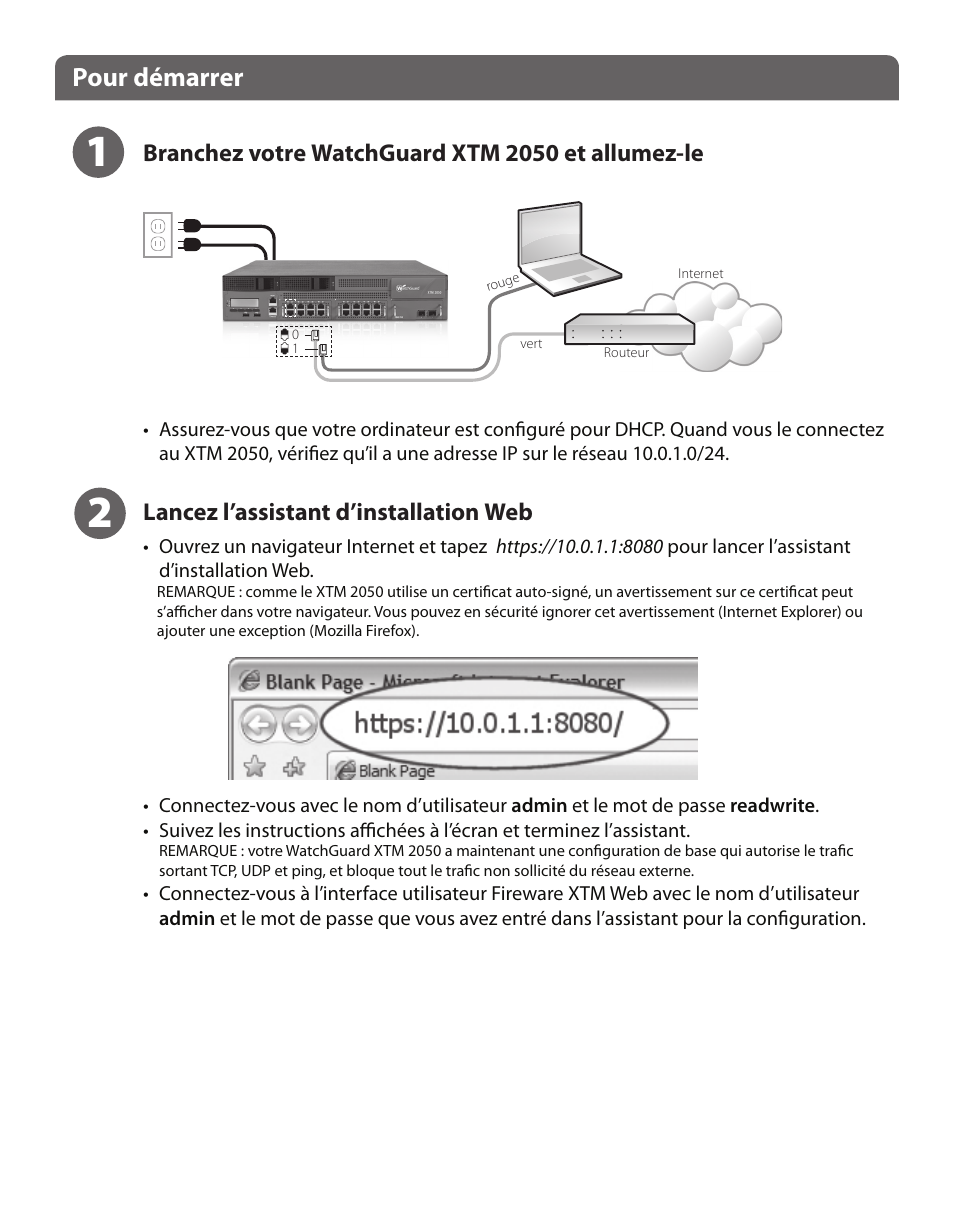 Pour démarrer, Lancez l’assistant d’installation web, Branchez votre watchguard xtm 2050 et allumez-le | WatchGuard XTM 2050 User Manual | Page 6 / 22