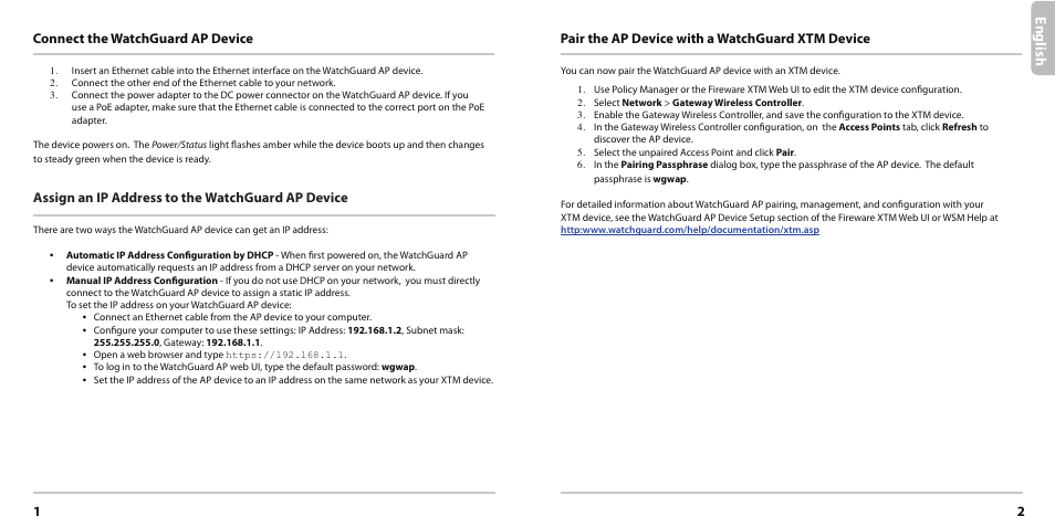 Engl ish, Connect the watchguard ap device, Assign an ip address to the watchguard ap device | 1pair the ap device with a watchguard xtm device | WatchGuard AP200 User Manual | Page 2 / 17
