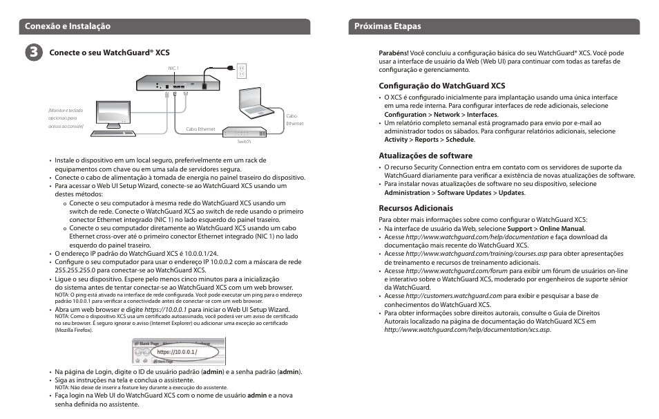 Conexão e instalação próximas etapas | WatchGuard XCS 280 and 580 User Manual | Page 21 / 23