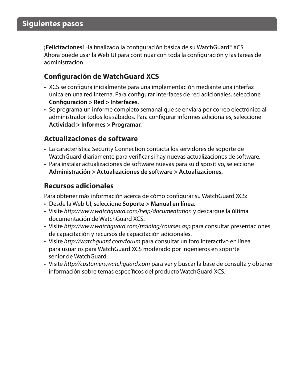 Siguientes pasos | WatchGuard XCS 880 User Manual | Page 13 / 44