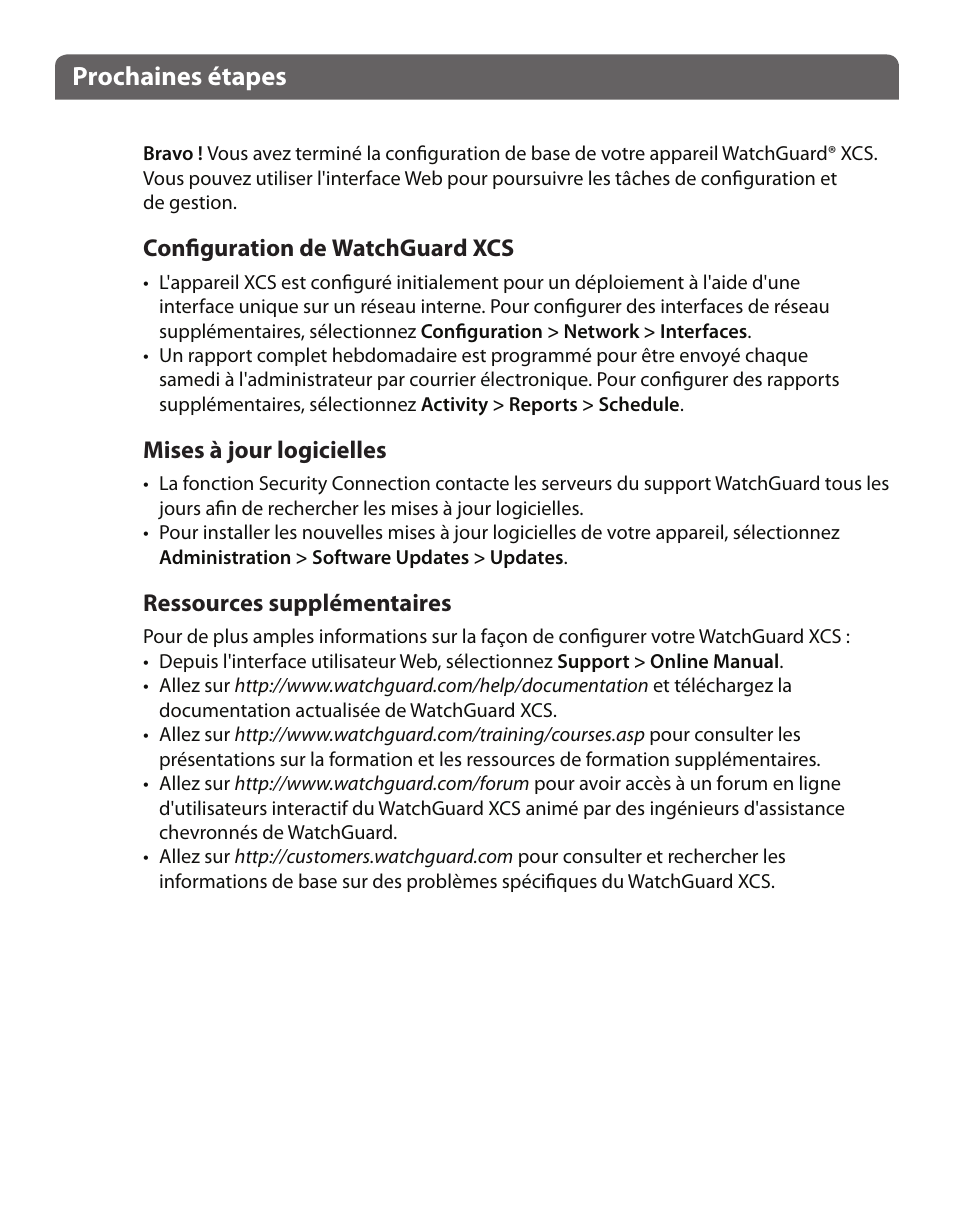 Prochaines étapes | WatchGuard XCS 880 User Manual | Page 17 / 44