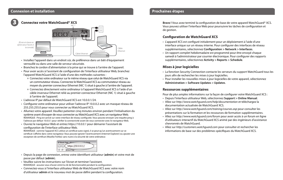 Connexion et installation prochaines étapes, Connectez votre watchguard® xcs, Configuration de watchguard xcs | Mises à jour logicielles, Ressources supplémentaires | WatchGuard XCS 1180 User Manual | Page 9 / 23