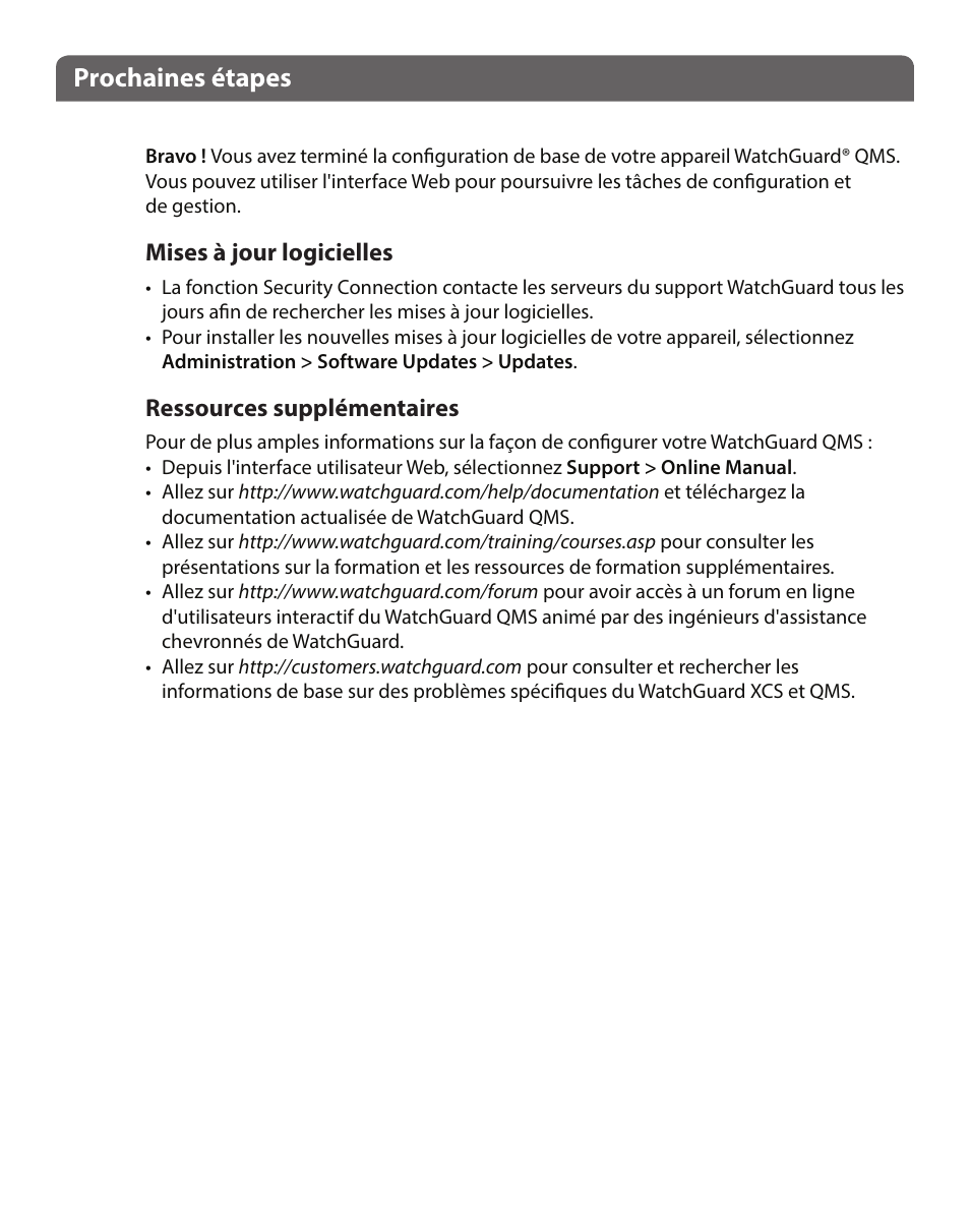 Prochaines étapes | WatchGuard QMS 1200 User Manual | Page 17 / 44