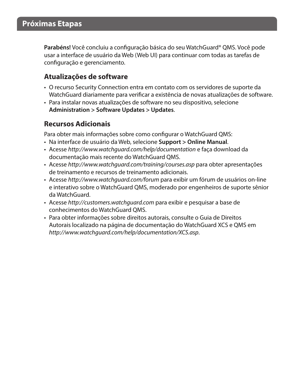 Próximas etapas | WatchGuard QMS 1200 User Manual | Page 41 / 44