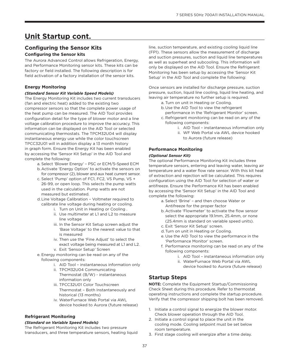 Unit startup cont, Configuring the sensor kits, Startup steps | WaterFurnace 7 Series User Manual | Page 37 / 48