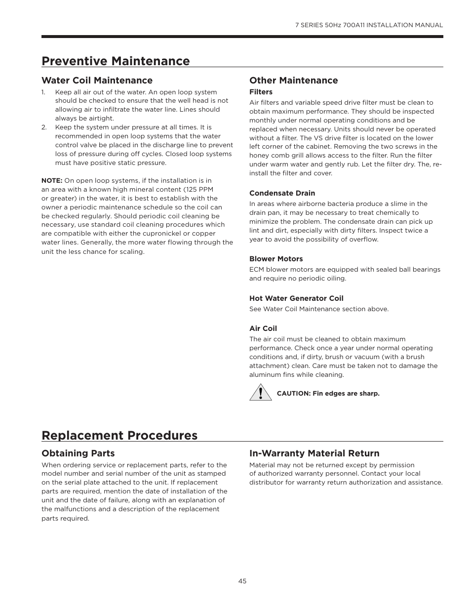 Preventive maintenance, Replacement procedures, Preventive maintenance replacement procedures | Water coil maintenance, Obtaining parts, Other maintenance, In-warranty material return | WaterFurnace 7 Series User Manual | Page 45 / 48