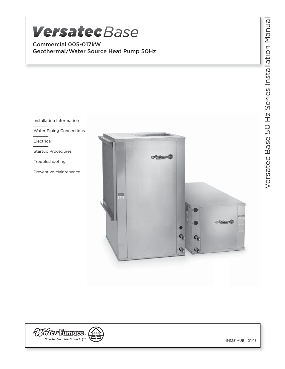 WaterFurnace Versatec Base User Manual | 55 pages