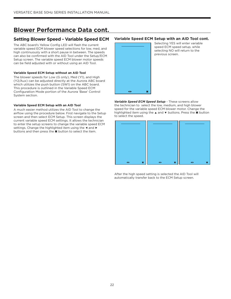 Blower performance data cont, Setting blower speed - variable speed ecm, Variable speed ecm setup with an aid tool cont | WaterFurnace Versatec Base User Manual | Page 22 / 55