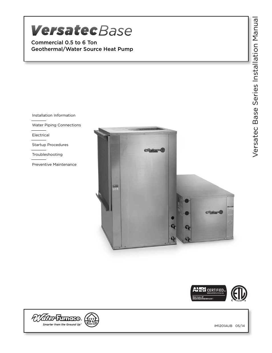 WaterFurnace Versatec Base User Manual | 56 pages