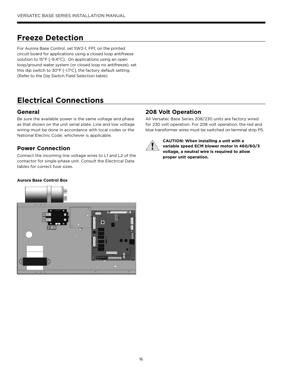 Freeze detection, Electrical connections, General | Power connection, 208 volt operation | WaterFurnace Versatec Base User Manual | Page 16 / 56