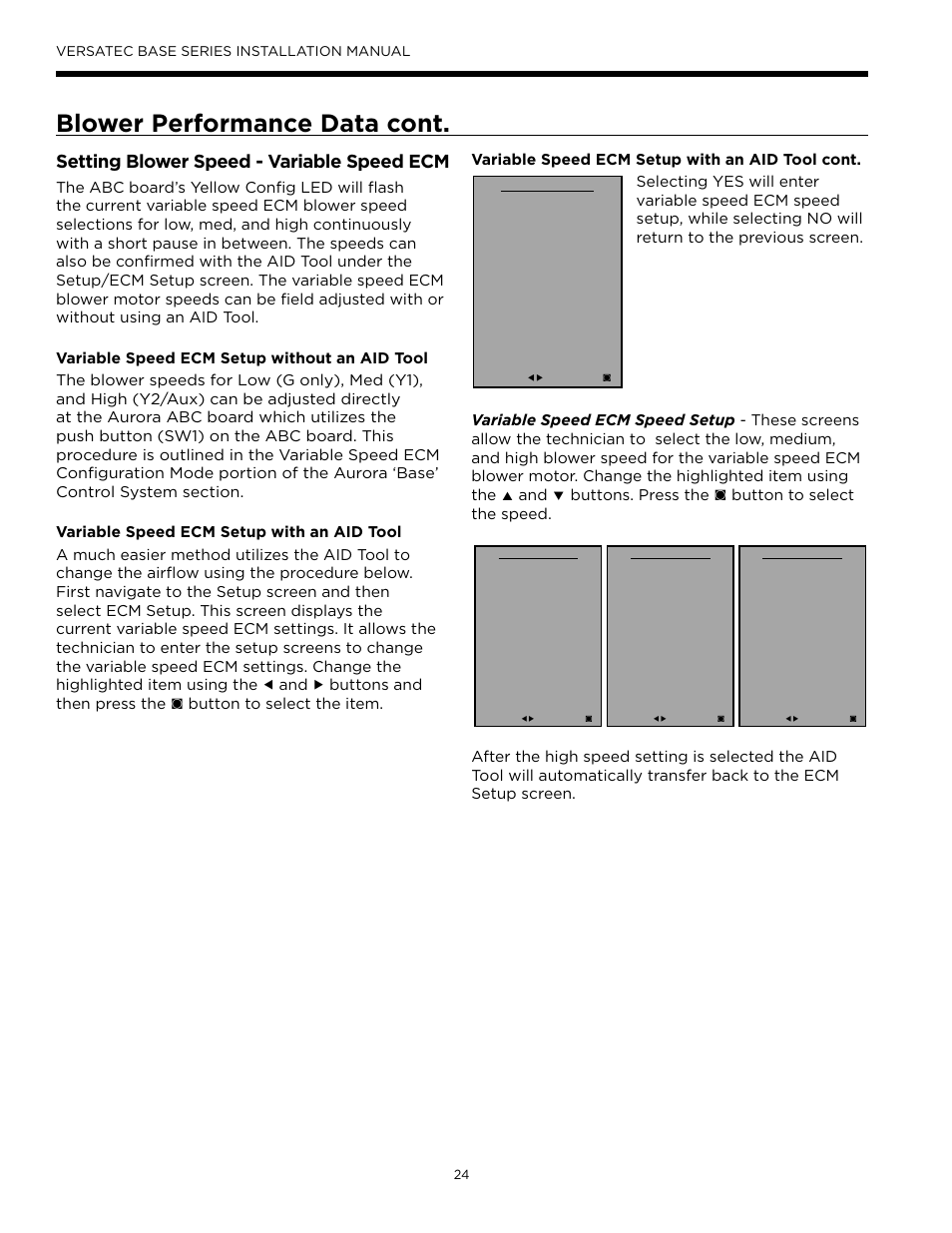 Blower performance data cont, Setting blower speed - variable speed ecm | WaterFurnace Versatec Base User Manual | Page 24 / 56