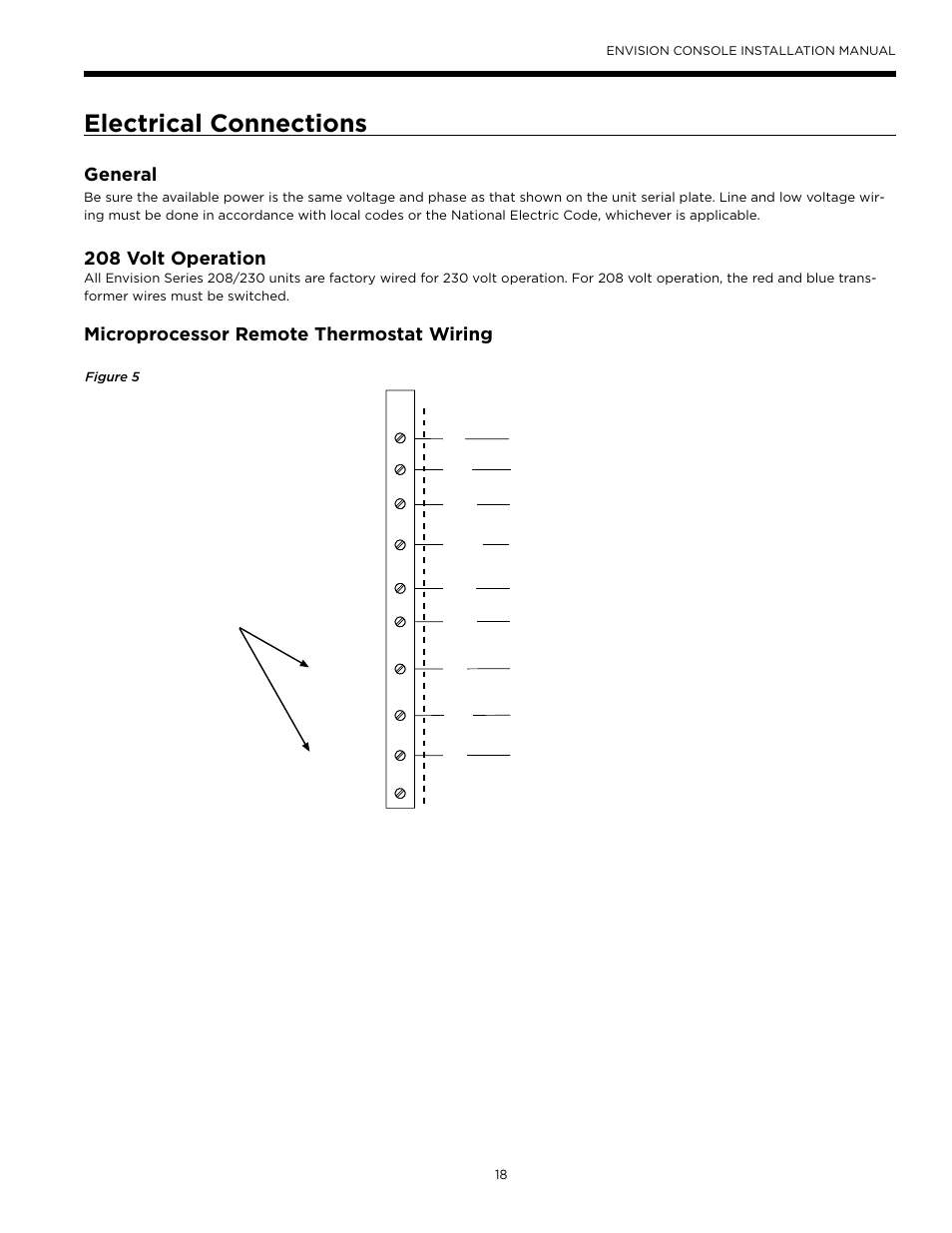 Electrical connections, General, 208 volt operation | Microprocessor remote thermostat wiring | WaterFurnace Envisio Series Console User Manual | Page 18 / 45