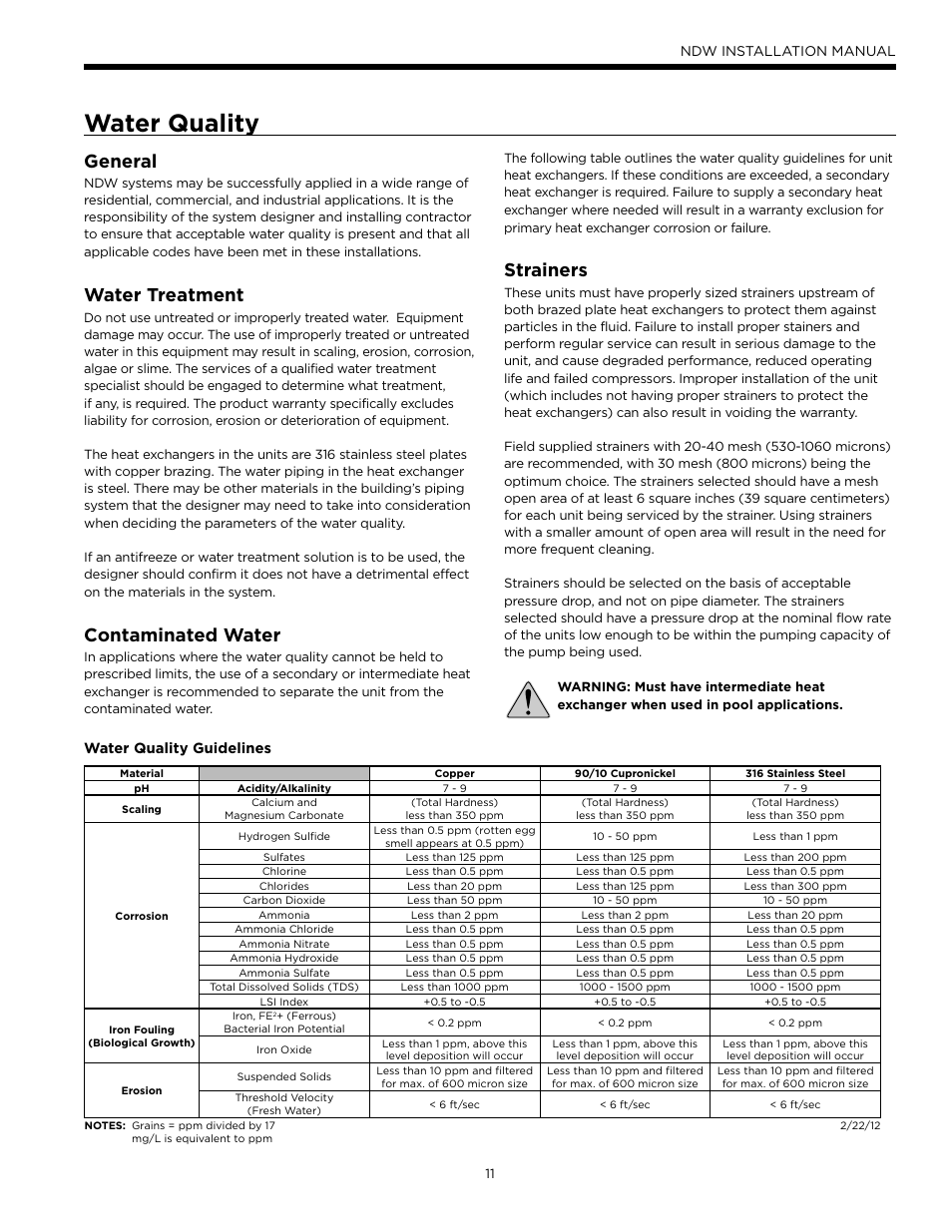 Water quality, General, Water treatment | Contaminated water, Strainers | WaterFurnace Envision Hydronic (NDW) User Manual | Page 11 / 36