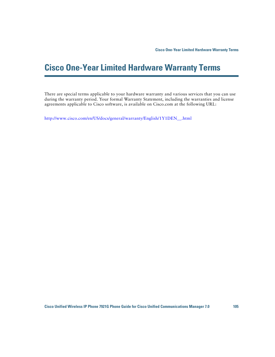 Cisco one-year limited hardware warranty terms | Cisco Cisco Unified Wireless IP Phone 7921G User Manual | Page 113 / 124