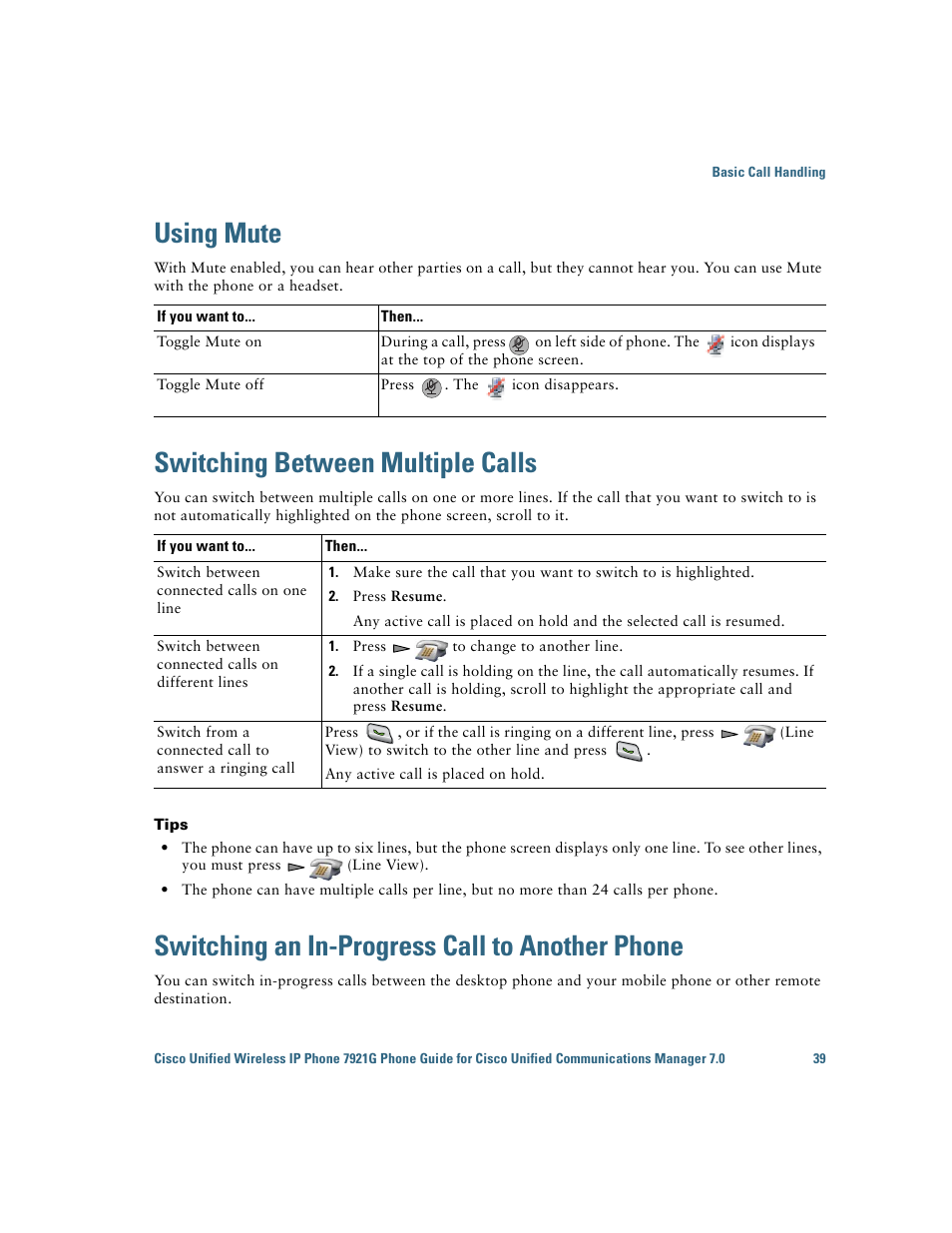 Using mute, Switching between multiple calls, Switching an in-progress call to another phone | Cisco Cisco Unified Wireless IP Phone 7921G User Manual | Page 47 / 124