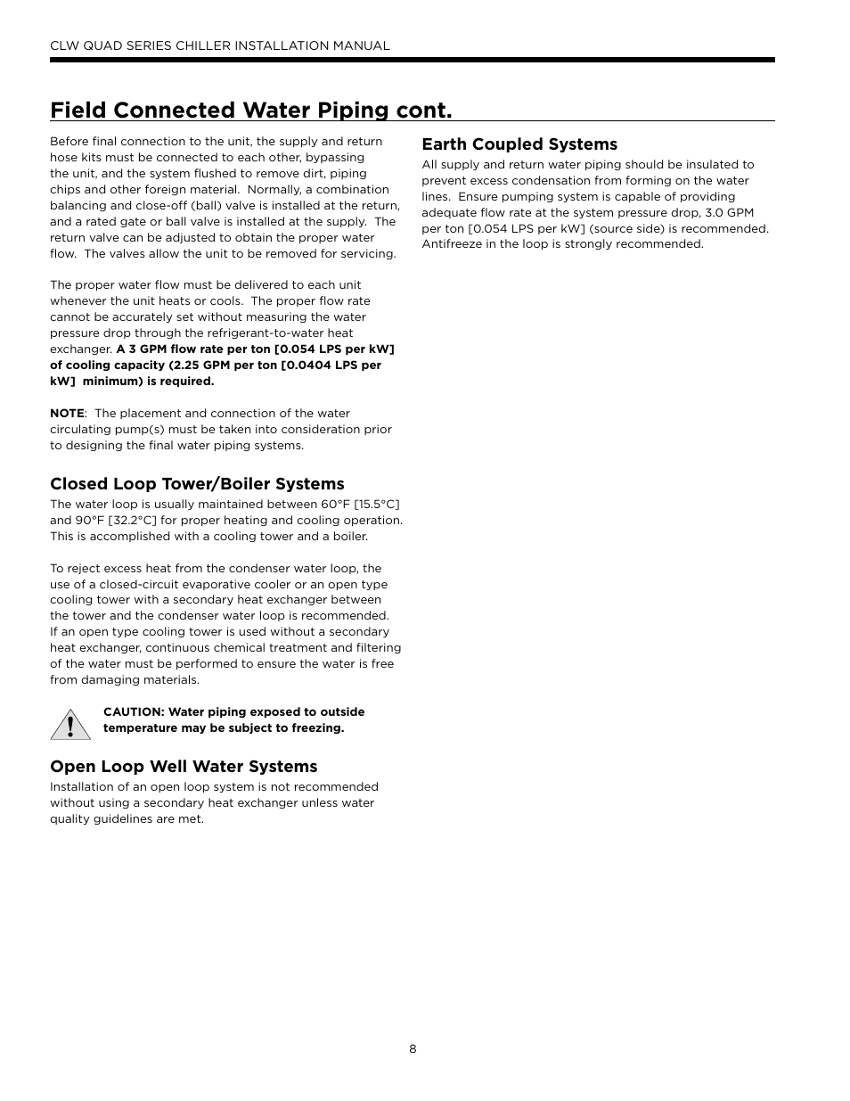 Field connected water piping cont, Closed loop tower/boiler systems, Open loop well water systems | Earth coupled systems | WaterFurnace CLW Chiller User Manual | Page 8 / 28