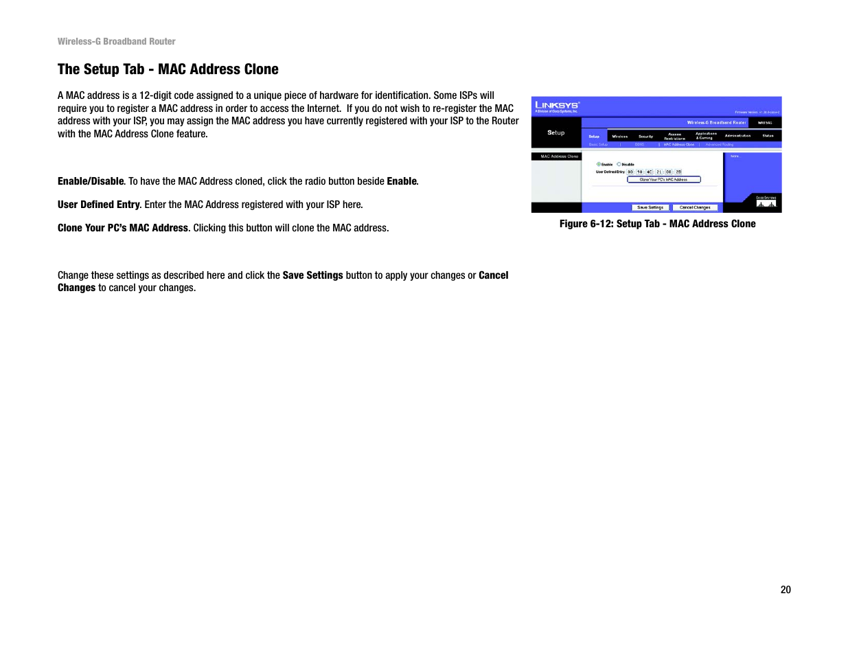 The setup tab - mac address clone | Linksys WRT54G User Manual | Page 29 / 85