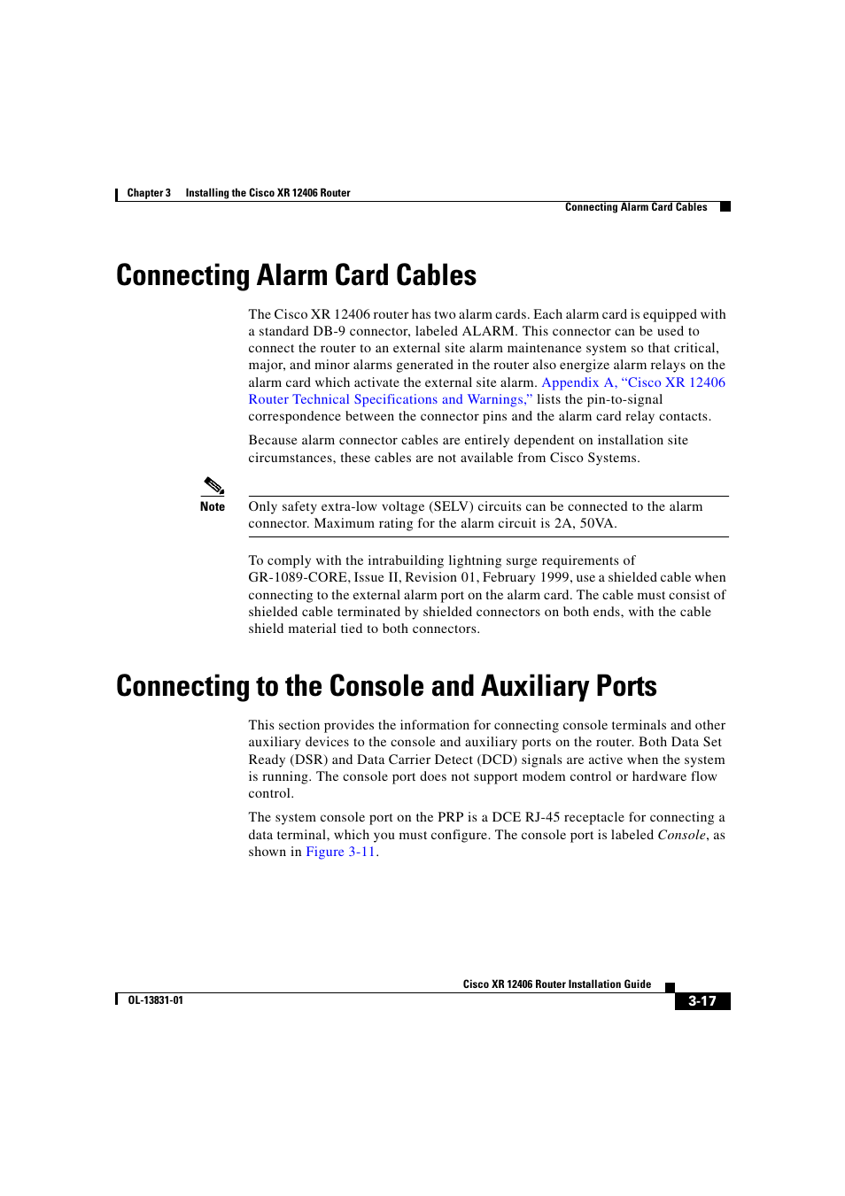 Connecting alarm card cables, Connecting to the console and auxiliary ports | Cisco XR 12406 User Manual | Page 105 / 252