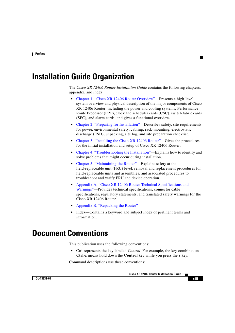 Installation guide organization, Document conventions | Cisco XR 12406 User Manual | Page 13 / 252