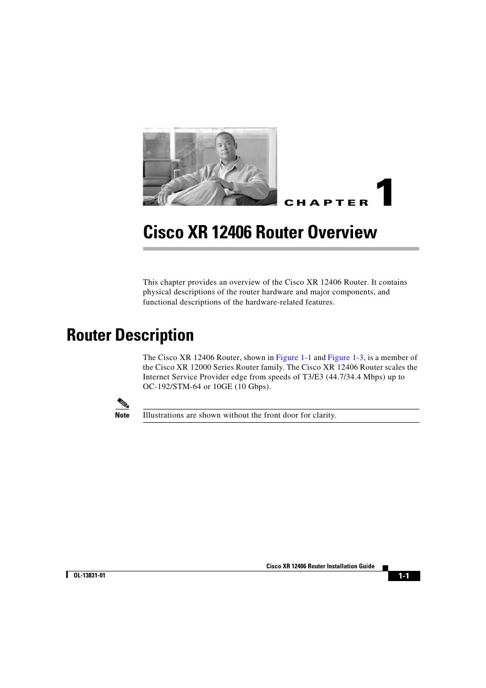 Cisco xr 12406 router overview, Router description, C h a p t e r | Chapter 1, “cisco xr 12406 router overview | Cisco XR 12406 User Manual | Page 17 / 252